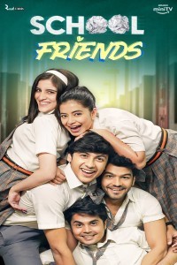 School Friends (2023) TV Series